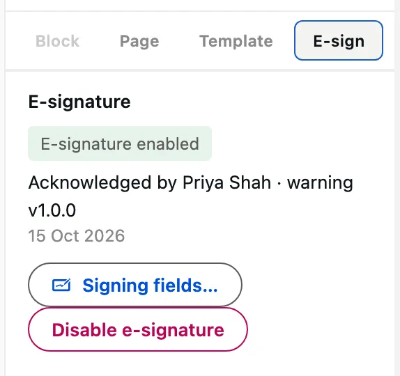 The E-sign tab showing E-signature enabled, who acknowledged the warning, and the Signing fields button