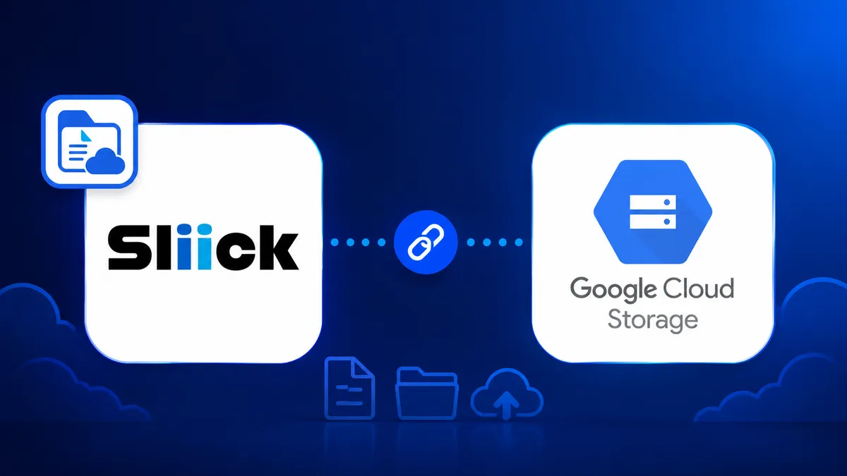 Sliick Files + Google Cloud Storage: Storage Setup